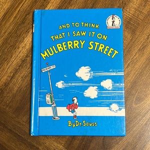 Dr Seuss And To Think That I Saw It On Mulberry Street - Book Club Edition